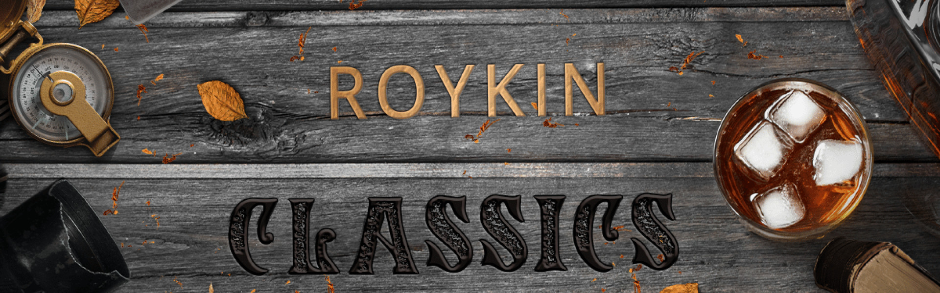 Classics ROYKIN